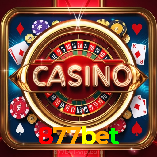877bet：Poker, blackjack e apostas em futebol online, tudo no melhor cassino!
