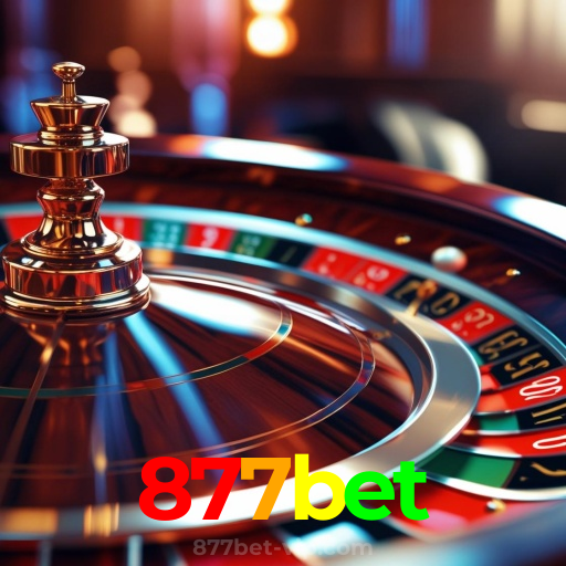 877bet：A sorte te espera! Aposte agora nas nossas roletas!